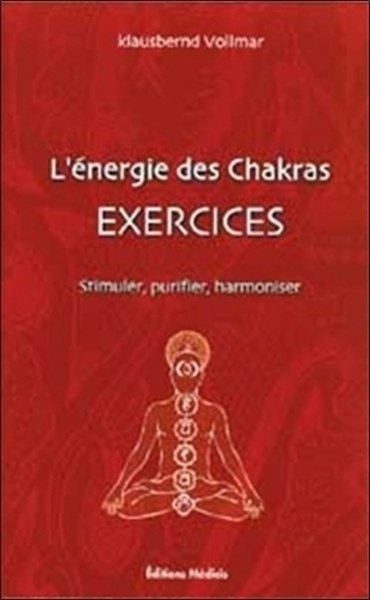 L'énergie des chakras - exercices - Image principale