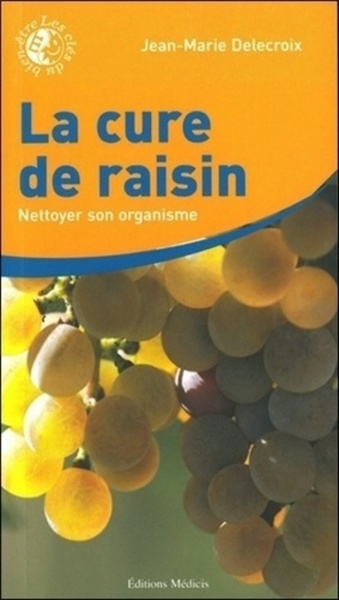 La cure de raisin - nettoyer son organisme - Image principale