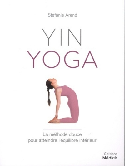 Yin yoga - la méthod douce pour atteindre l'équilibre intérieur - Image principale