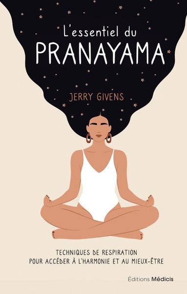 L'essentiel du pranayama - techniques de respiration pour accéder à l'harmonie et au mieux-être - Image principale