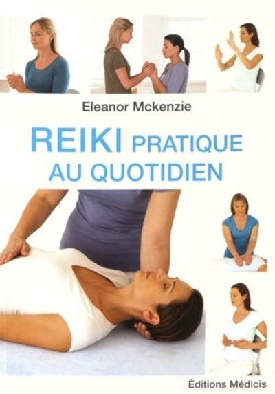 Reiki pratique au quotidien - Image principale