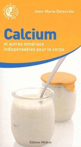 Calcium et autres minéraux indispensables - Image principale