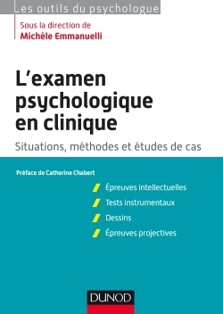 L'examen psychologique en clinique - situations, méthodes et étude de cas - Image principale