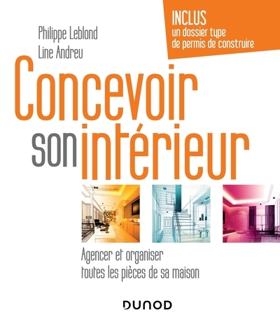 Concevoir son intérieur - 4e éd. - agencer et organiser toutes les pièces de sa maison - Image principale
