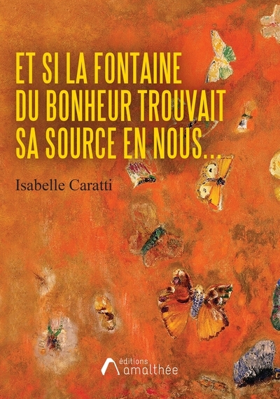 Et si la fontaine du bonheur trouvait sa source en nous... - Image principale