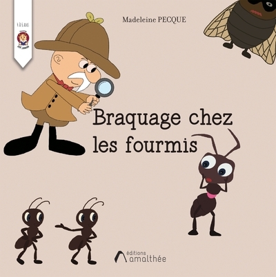 Braquage chez les fourmis - Image principale