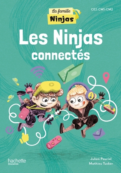 La famille ninjas - les ninjas connectés - album élève - ed. 2025 - Image principale