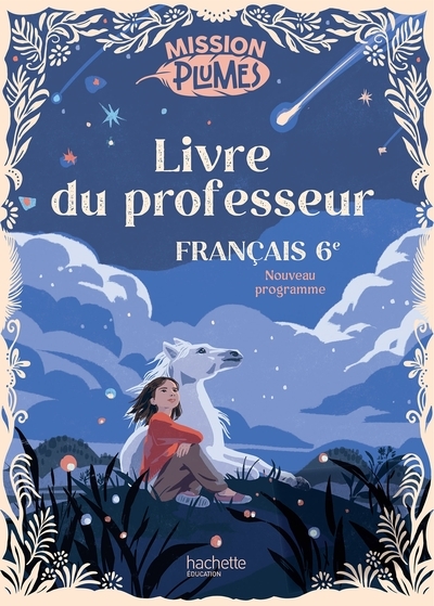 Mission plumes 6e - livre du professeur - ed. 2025 - Image principale