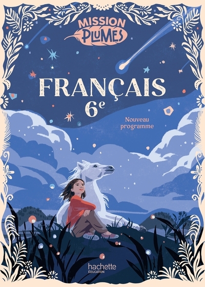 Mission plumes 6e - livre élève - ed. 2025 - Image principale