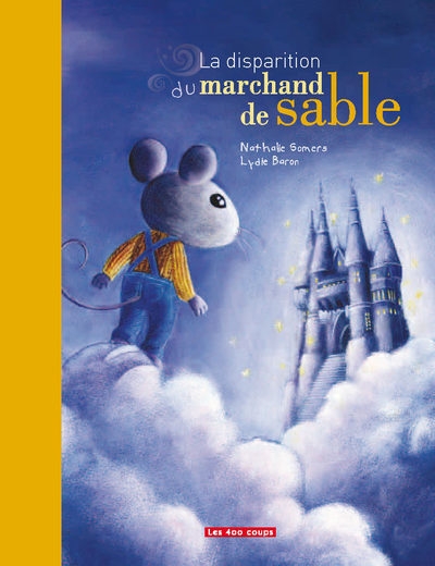 La disparition du marchand de sable - Image principale