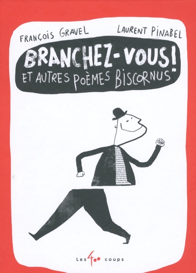 Branchez-vous ! et autres poèmes biscornus - Image principale