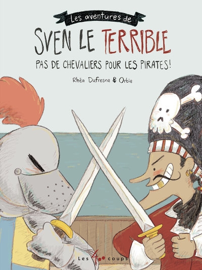 Sven le terrible - pas de chevaliers pour les pirates ! - Image principale
