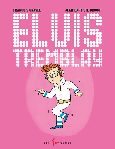 Elvis tremblay - Image principale