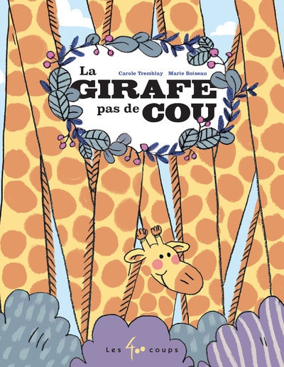 La girafe pas de cou - Image principale