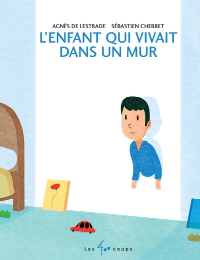 L'enfant qui vivait dans un mur - Image principale