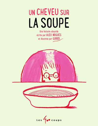 Un cheveu sur la soupe - Image principale