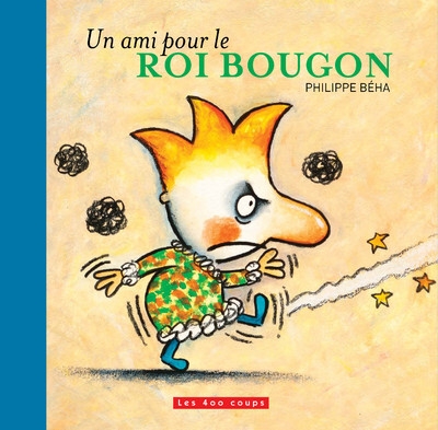 Un ami pour le roi bougon - Image principale