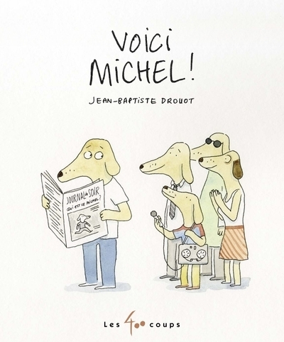 Voici michel ! - Image principale