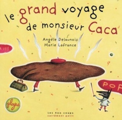 Le grand voyage de monsieur caca - Image principale