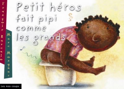 Petit héros fait pipi comme les grands - Image principale