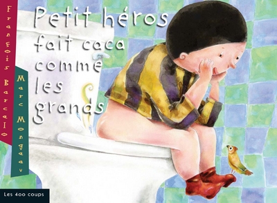 Petit héros fait caca comme les grands - Image principale