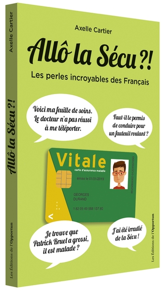 Allo la sécu ?! - les perles incroyables des français - Image principale