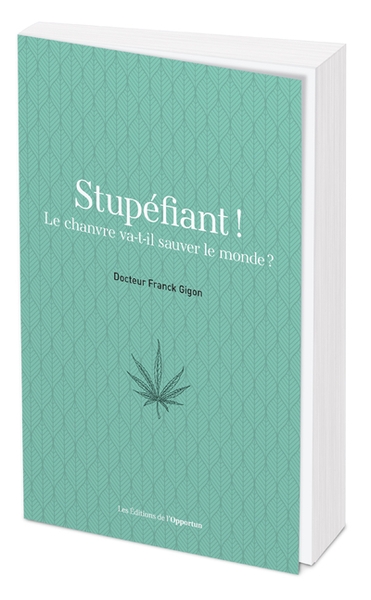 Stupéfiant ! le chanvre va-t-il sauver le monde ? - Image principale