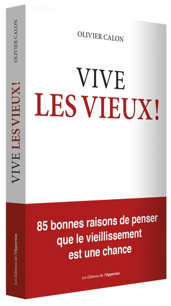 Vive les vieux ! - Image principale