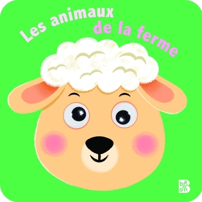 Les animaux de la ferme (avec des yeux qui bougent) - Image principale