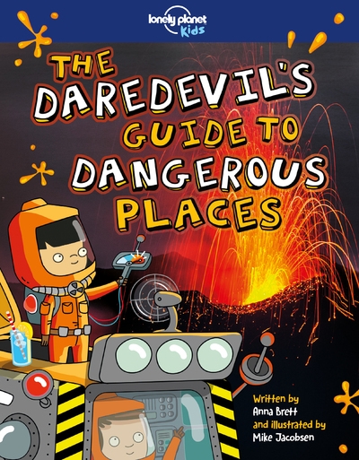 The daredevil's guide to dangerous places 1ed -anglais- - Image principale
