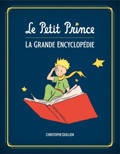 Le petit prince : l'encyclopédie illustrée - Image principale