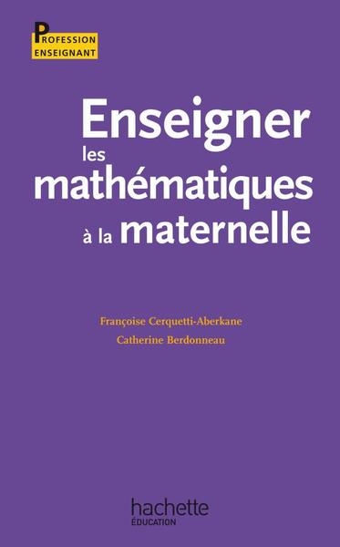 Enseigner les mathématiques à l'école à la maternelle - Image principale