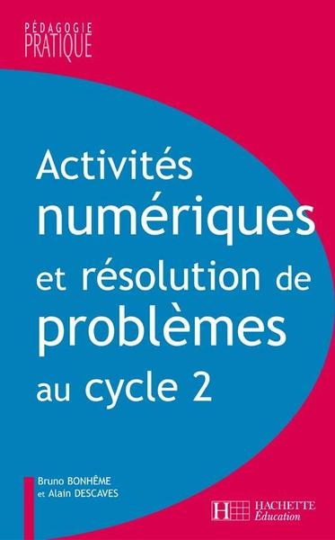Activités numériques et résolution de problèmes au cycle 2 - Image principale