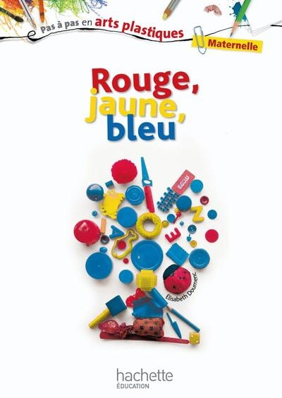 Rouge, jaune, bleu - Image principale