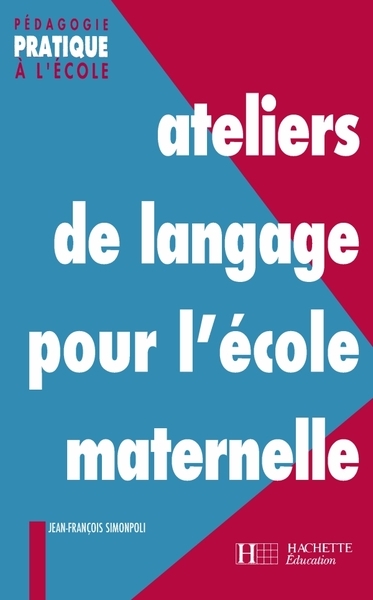 Ateliers de langage pour l'école maternelle - Image principale