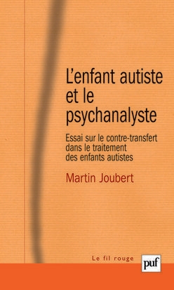 L'enfant autiste et le psychanalyste - Image principale