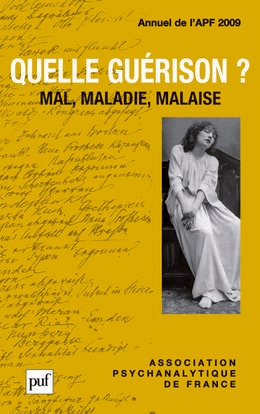 Quelle guérison ? mal, maladie, malaise. annuel 2009 - apf - Image principale