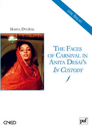 The faces of carnival in anita desai's in custody - Image principale