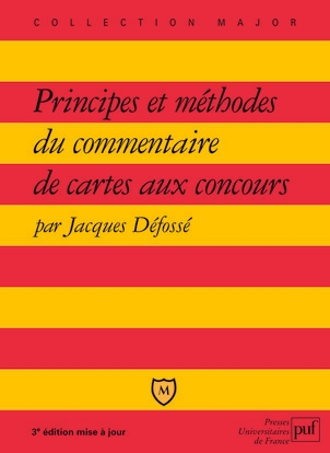 Principes et méthodes du commentaire de cartes aux concours - Image principale