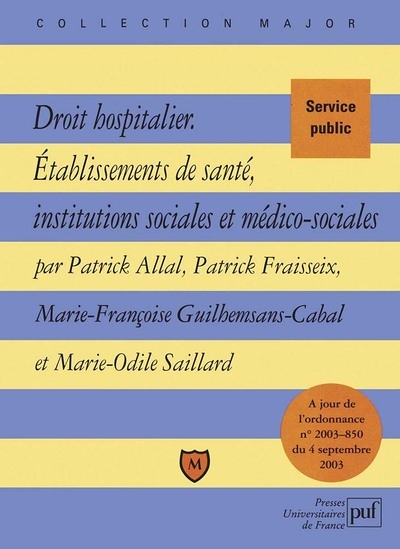 Droit hospitalier.établissements de santé, institutions sociales et médico-sociales - Image principale