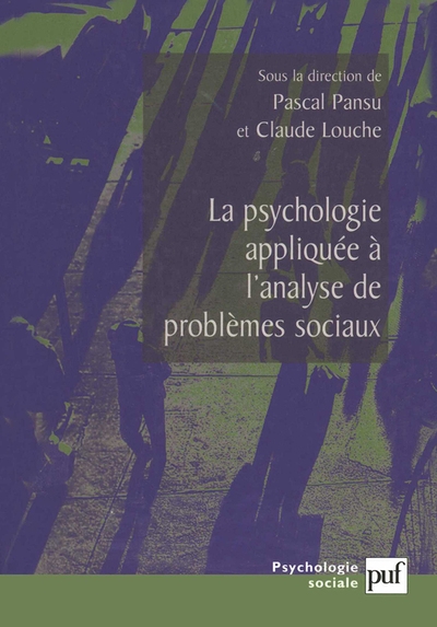 La psychologie appliquée à l'analyse des problèmes sociaux - Image principale