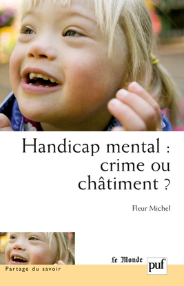 Handicap mental : crime ou châtiment ? - Image principale