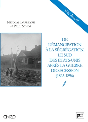 De l'émancipation à la ségrégation : le sud des états-unis après la guerre de sécession (1865-1896) - Image principale
