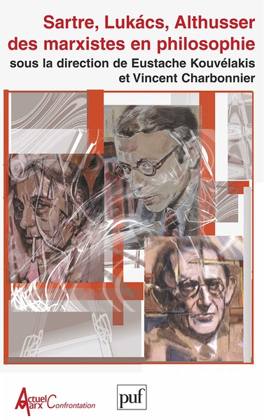 Sartre, lukacs, althusser : des marxistes en philosophie - Image principale