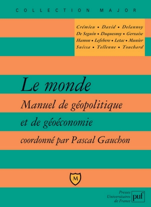Le monde. manuel de géopolitique et de géoéconomie - Image principale