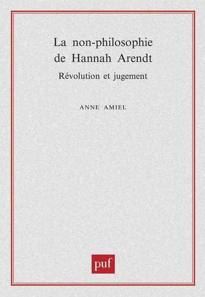 La non-philosophie de hannah arendt, révolution et jugement - Image principale