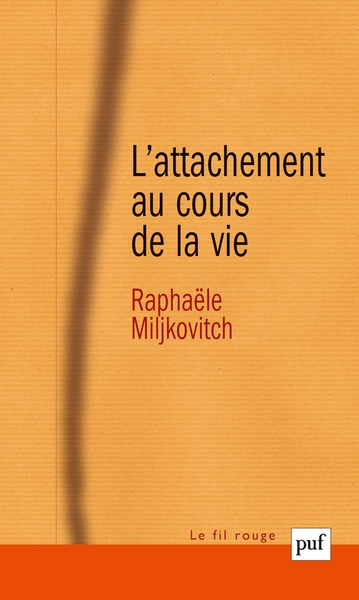 L'attachement au cours de la vie - Image principale