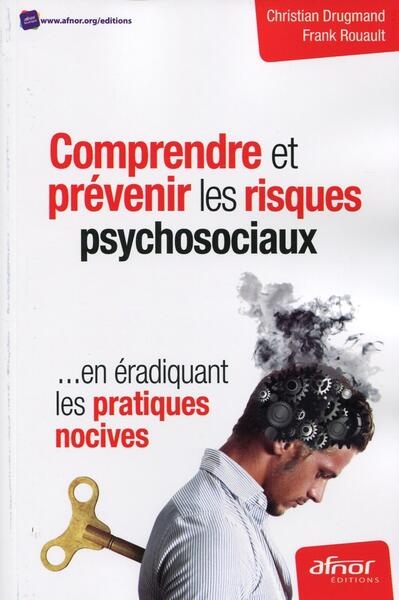 Comprendre et prévenir les risques psychosociaux - Image principale
