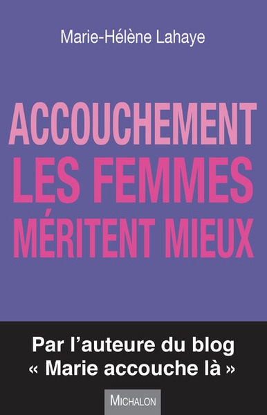 Accouchement - les femmes méritent mieux - Image principale