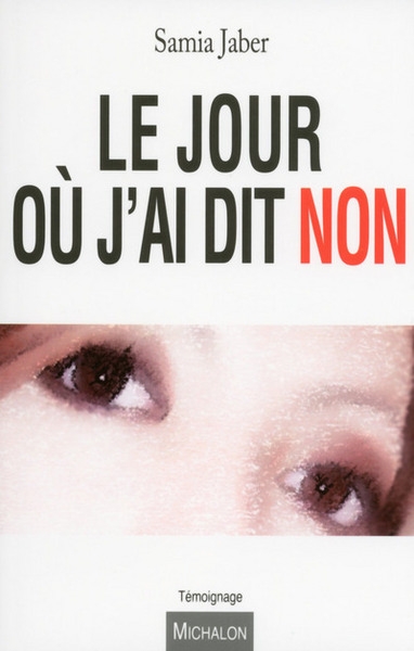 Le jour où j'ai dit non - Image principale